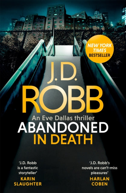 Book cover of: Abandoned in Death: An Eve Dallas thriller (In Death 54). By: Nora Roberts