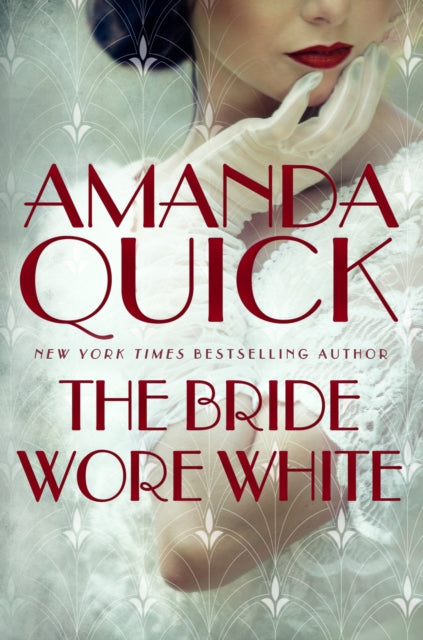 Book cover of: Bride Wore White. By: Amanda Quick