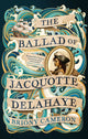 Book cover of: Ballad of Jacquotte Delahaye