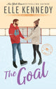 Goal, The addictive sports romance from TikTok sensation and bestselling author, Elle Kennedy! 9780349440873 Elle Kennedy