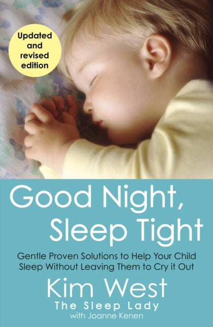 Book cover of: Good Night, Sleep Tight. By: Kim West