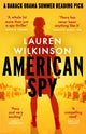 Book cover of: American Spy. By: Lauren Wilkinson