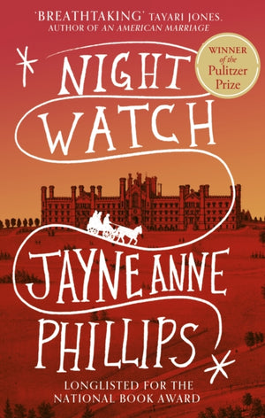 Night Watch, Winner of the Pulitzer Prize for Fiction 2024