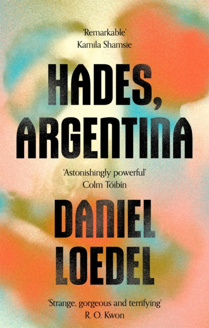 Book cover of: Hades, Argentina. By: Daniel Loedel