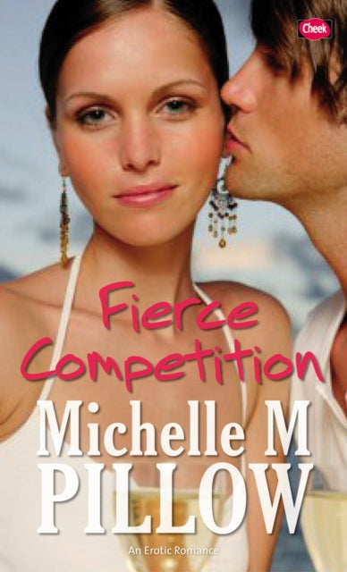 Book cover of: Fierce Competition. By: Michelle M. Pillow