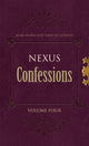 Book cover of: Nexus Confessions: Volume Four