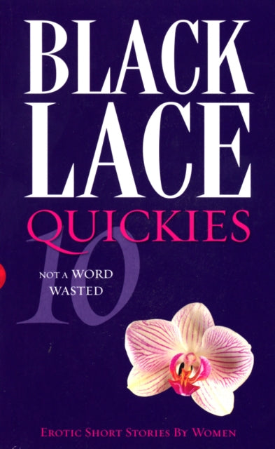 Book cover of: Black Lace Quickies 10. By: Various Authors