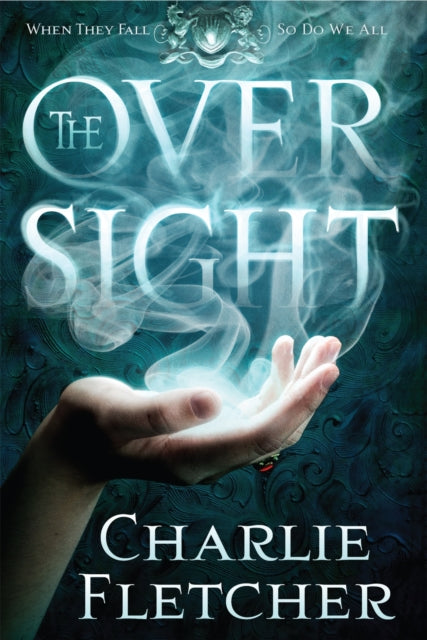 Book cover of: Oversight. By: Charlie Fletcher (author)