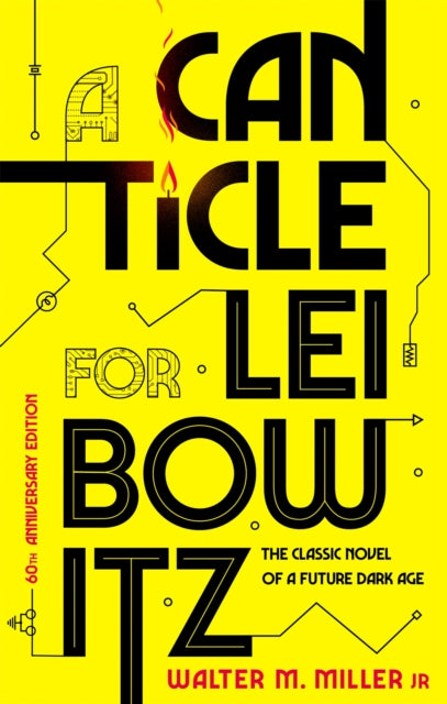 Book cover of: Canticle For Leibowitz. By: Walter M. Miller Jr.