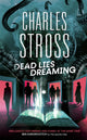 Book cover of: Dead Lies Dreaming. By: Charles Stross