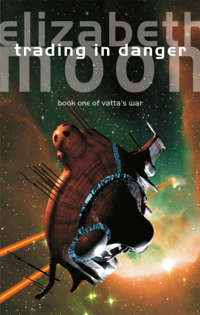 Book cover of: Trading In Danger. By: Elizabeth Moon