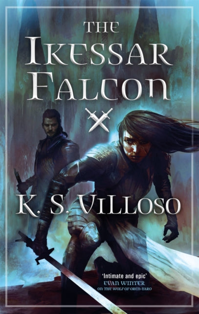 Book cover of: Ikessar Falcon. By: K. S. Villoso