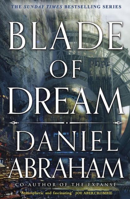 Book cover of: Blade of Dream. By: Daniel Abraham