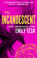 The Incandescent