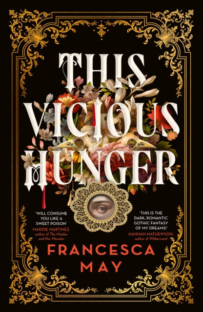 This Vicious Hunger 9780356517643 Francesca May