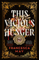 This Vicious Hunger 9780356517643 Francesca May