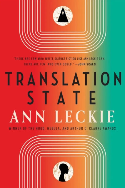 Translation State, Shortlisted for the Hugo Award for Best Novel 2024 9780356517933 Ann Leckie