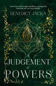 Judgement of Powers, An Inheritance of Magic Book 3: urban fantasy from the author of the million-copy-selling Alex Verus novels 9780356519999 Benedict Jacka