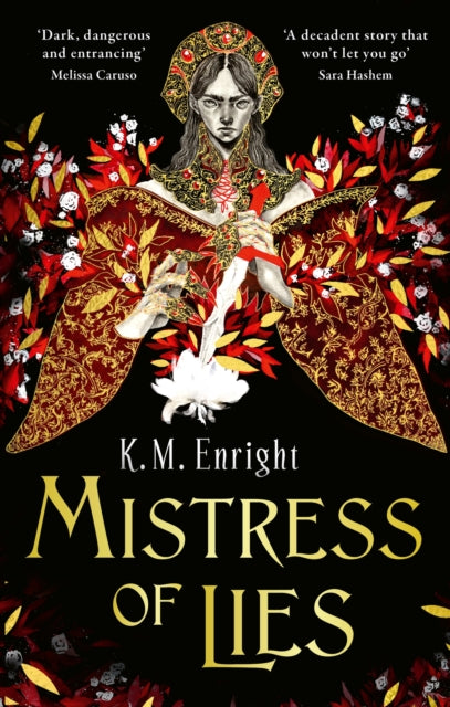 Mistress of Lies, the sensual and sinister Sunday Times bestseller! 9780356521145 Kat Enright