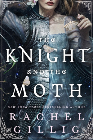 Knight and the Moth, the spellbinding gothic romantasy from multi-million-copy bestseller Rachel Gillig