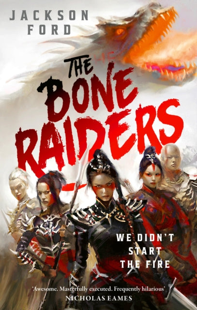 Bone Raiders 9780356523811 Jackson Ford