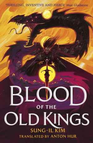 Blood of the Old Kings, an unmissable epic fantasy where three heroes stand against an empire powered by necromancy