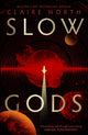 Book cover of: Slow Gods