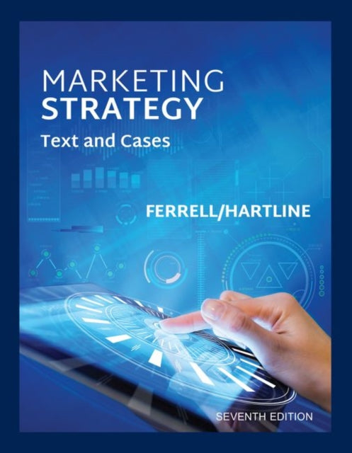 Book cover of: Marketing Strategy. By: O. C. Ferrell