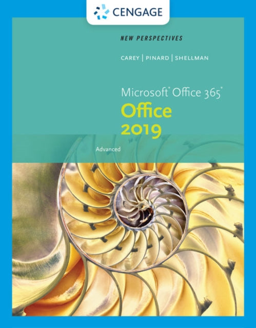 Book cover of: New Perspectives MicrosoftA® Office 365 & Office 2019 Advanced. By: Patrick Carey