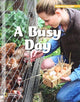 Book cover of: ROYO READERS LEVEL B A BUSY DA Y