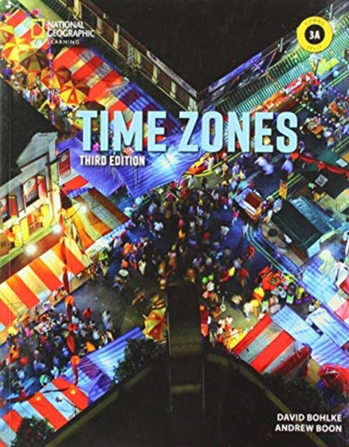 Book cover of: Time Zones 3: Combo Split A. By: David Bohlke