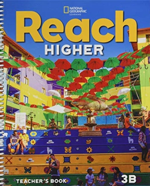 Book cover of: Reach Higher 3B: Teacher's Book