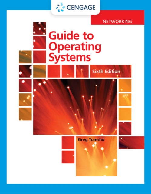 Book cover of: Guide to Operating Systems. By: Greg Tomsho
