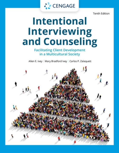 Book cover of: Intentional Interviewing and Counseling. By: Allen E. Ivey