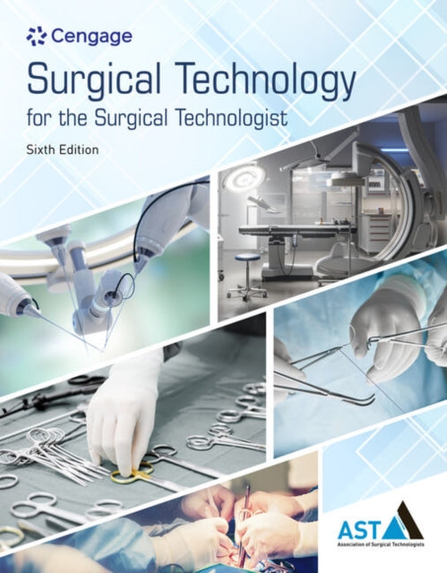Book cover of: Surgical Technology for the Surgical Technologist. By: Association of Surgical Technologists