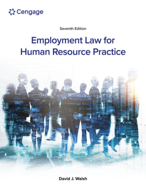 Book cover of: Employment Law for Human Resource Practice. By: David J. Walsh