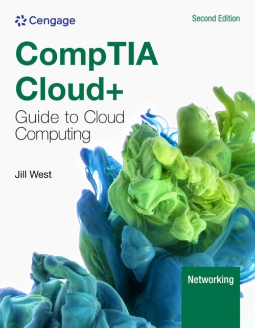 CompTIA Cloud+ Guide to Cloud Computing 9780357883457 Jill West