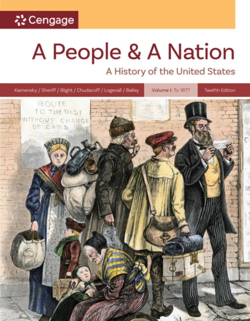Book cover of: People and a Nation, Volume I: to 1877. By: Beth Bailey
