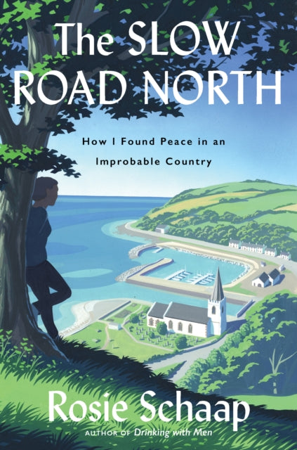 Book cover of: Slow Road North. By: Rosie Schaap