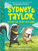 Book cover of: Sydney & Taylor Explore the Whole Wide World. By: Jacqueline Davies