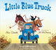 Book cover of: Little Blue Truck. By: Alice Schertle