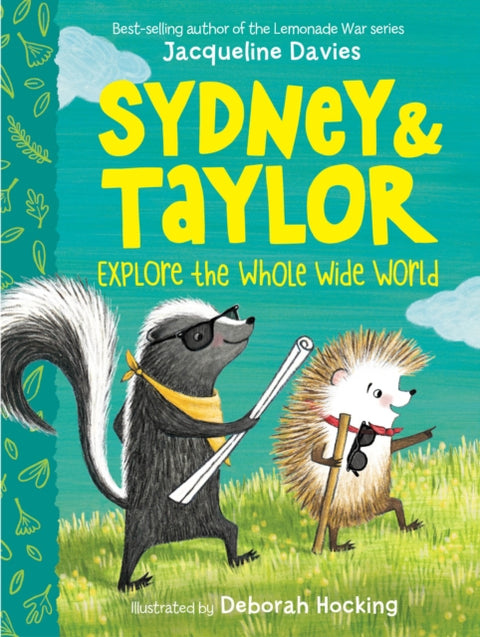 Sydney & Taylor Explore the Whole Wide World