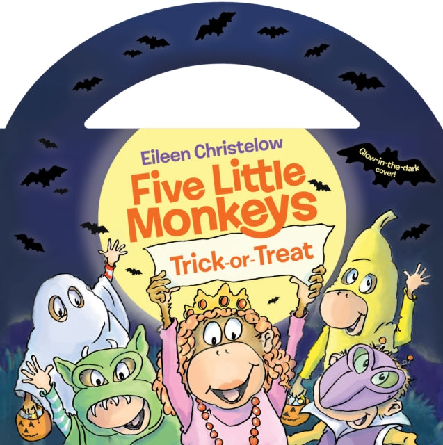 Book cover of: Five Little Monkeys Trick-or-Treat. By: Eileen Christelow