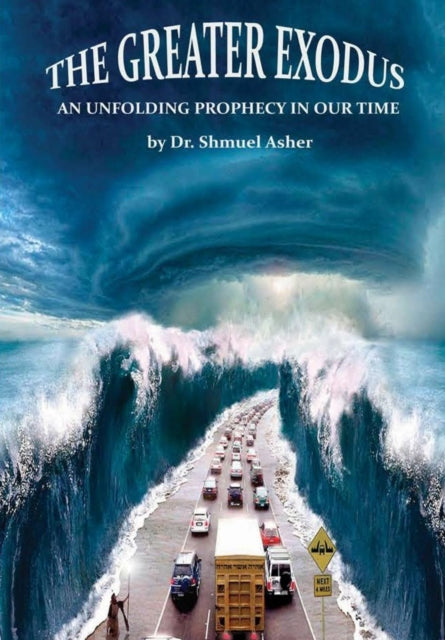 Book cover of: Greater Exodus. By: Dr. Shmuel Asher