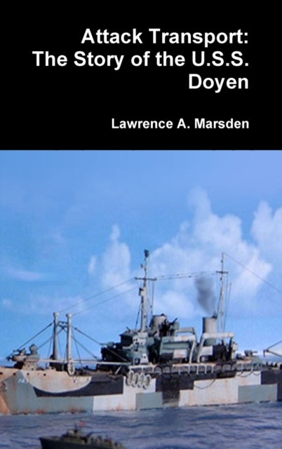 Book cover of: Attack Transport. By: Lawrence A. Marsden