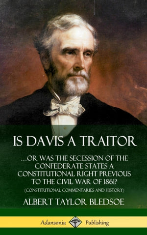 Is Davis a Traitor