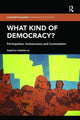 Book cover of: What Kind of Democracy?. By: Kateřina Vráblíková
