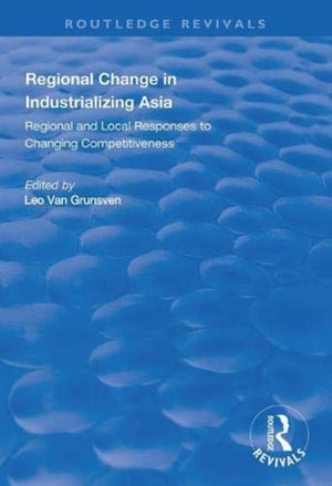 Regional Change in Industrializing Asia