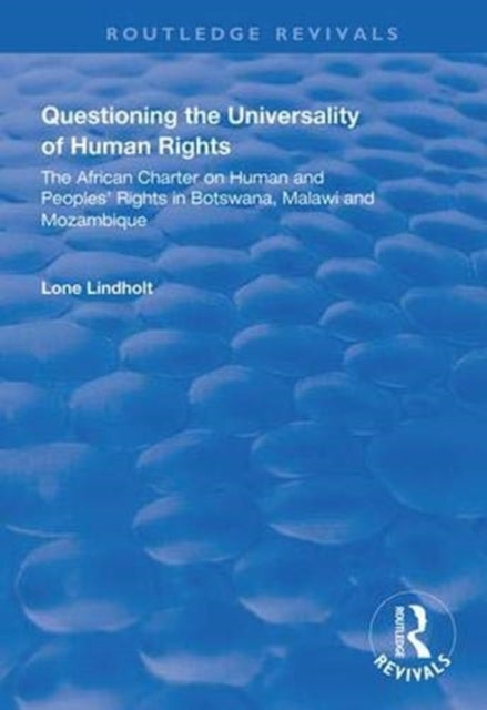 Book cover of: Questioning the Universality of Human Rights. By: Lone Lindholt