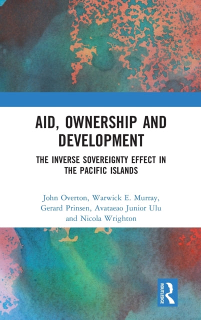 Book cover of: Aid, Ownership and Development. By: Warwick E. Murray